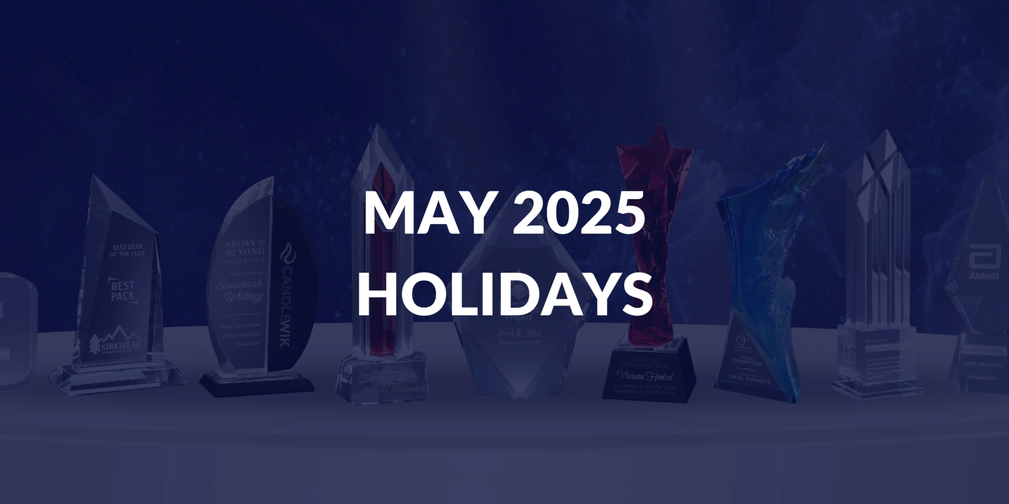 MAY 2025 HOLIDAYS